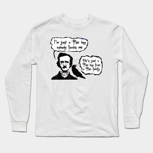 i'm just a Poe boy nobody loves me - Leader Faith Long Sleeve T-Shirt